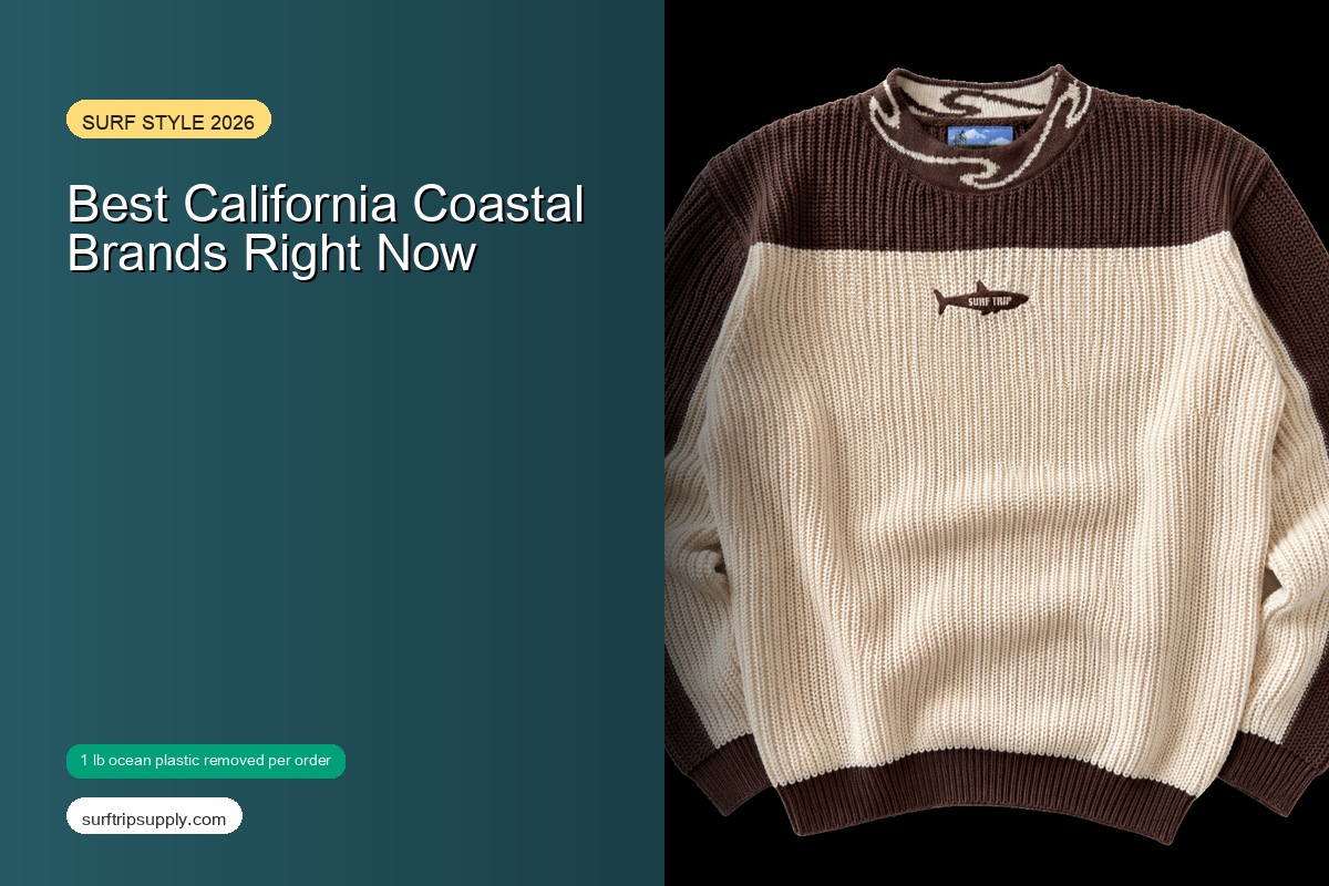 Surf Style Clothing 2026 - Best California Coastal Brands